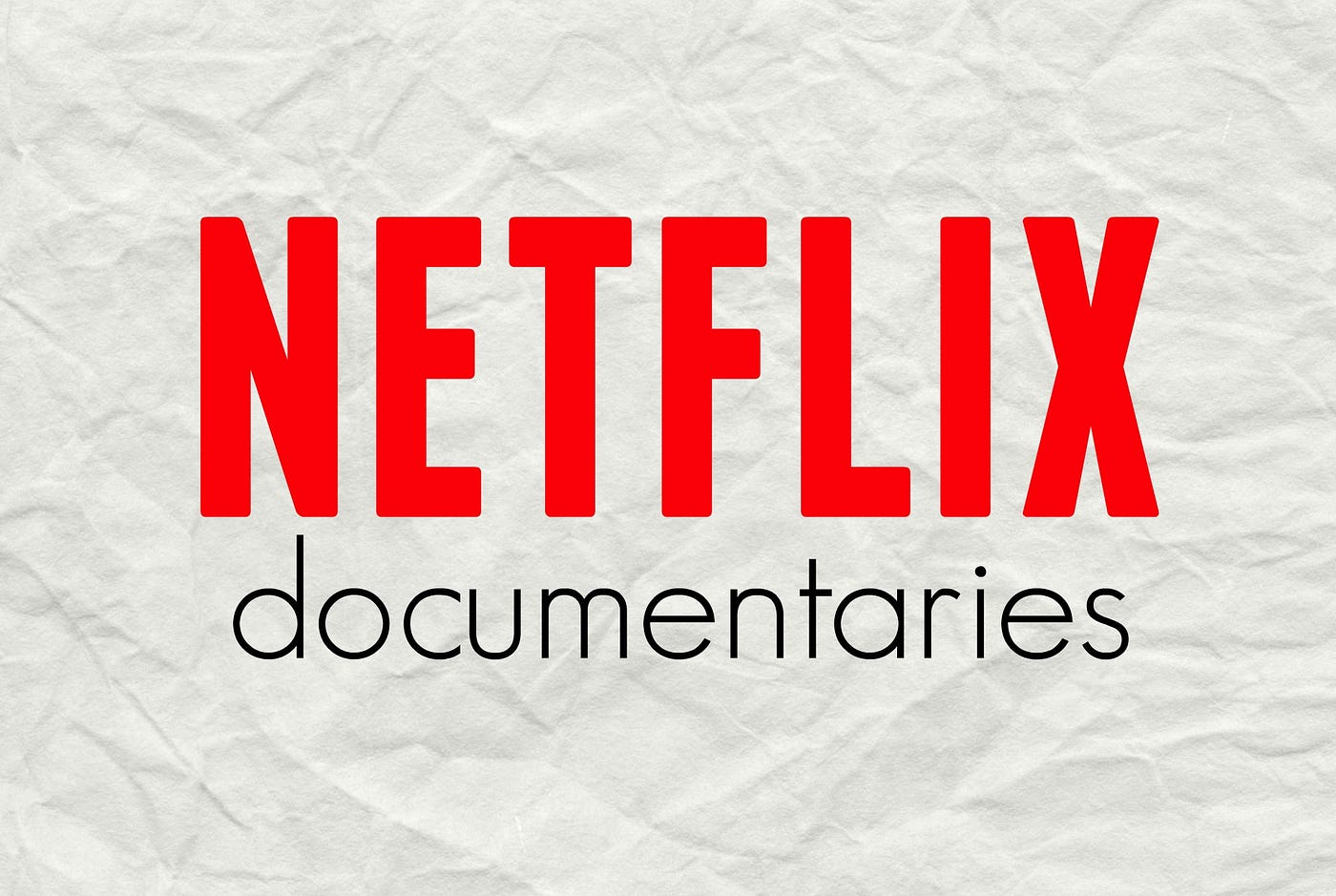 Netflix documentaries